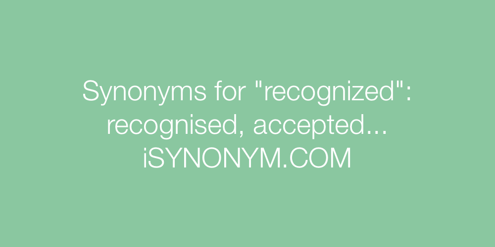 Synonyms recognized