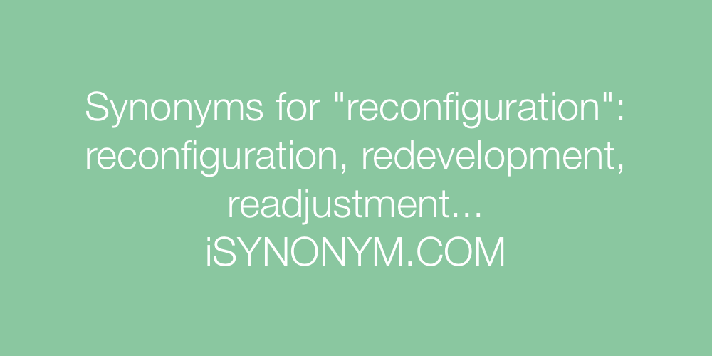 Synonyms reconfiguration