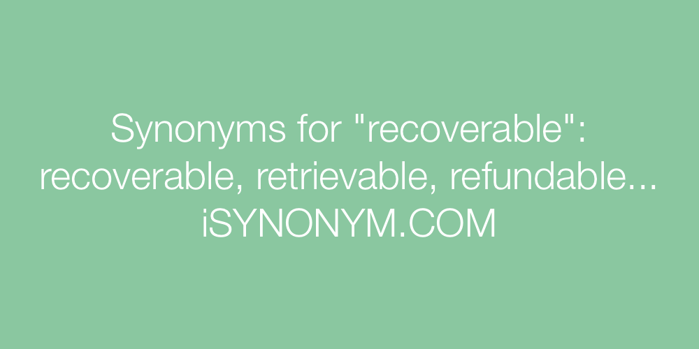 Synonyms recoverable