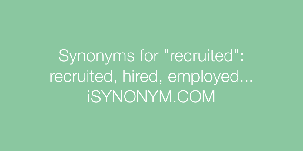 Synonyms recruited