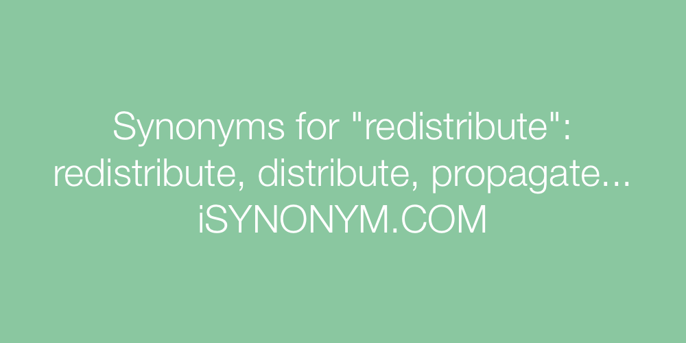 Synonyms redistribute