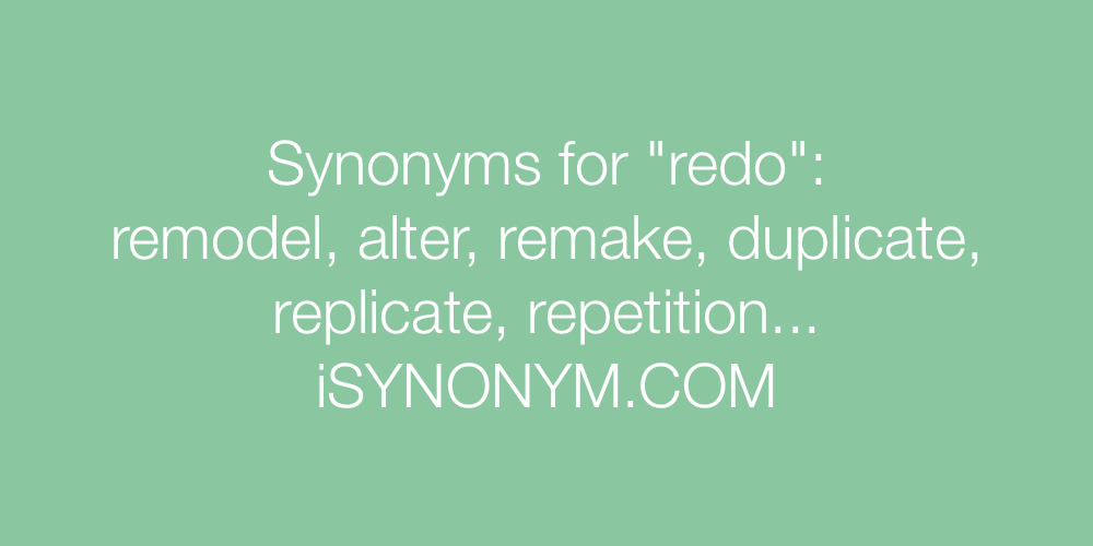 Synonyms redo