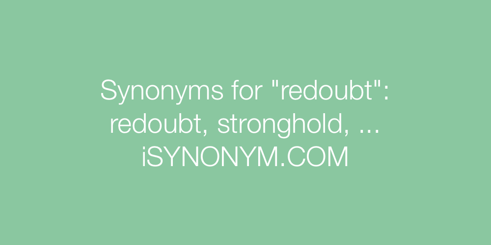 Synonyms redoubt