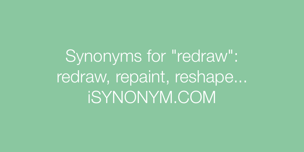 Synonyms redraw