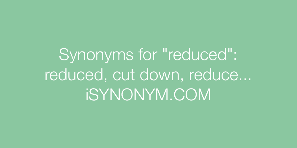 Synonyms reduced