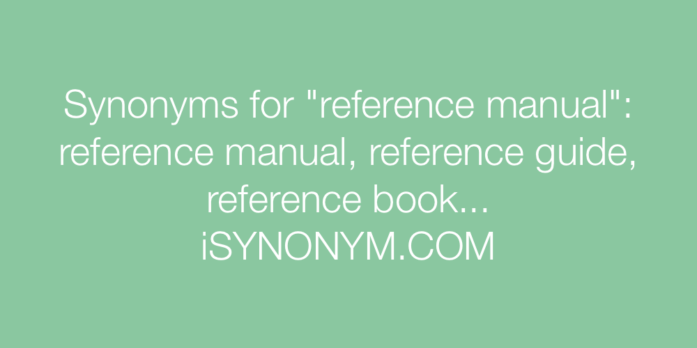 Synonyms reference manual
