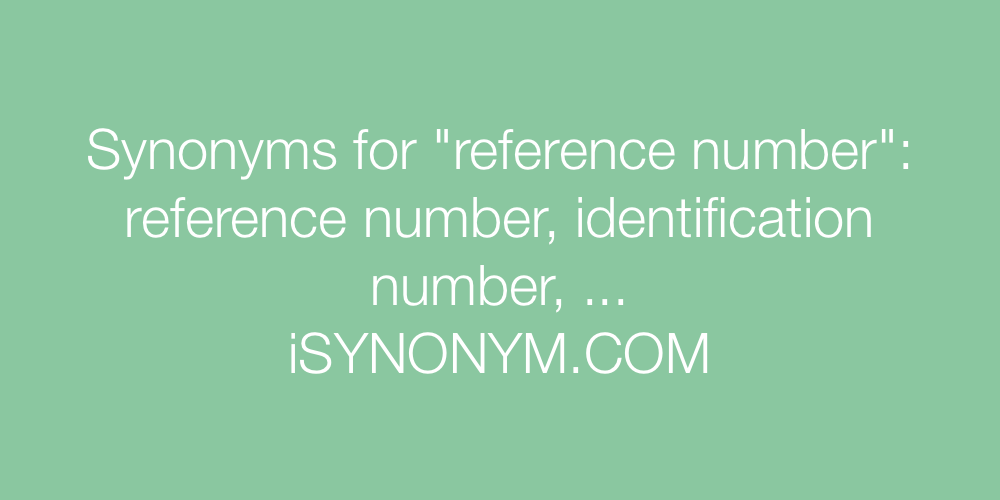 Synonyms reference number