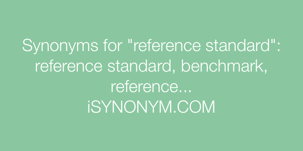 Synonyms reference standard