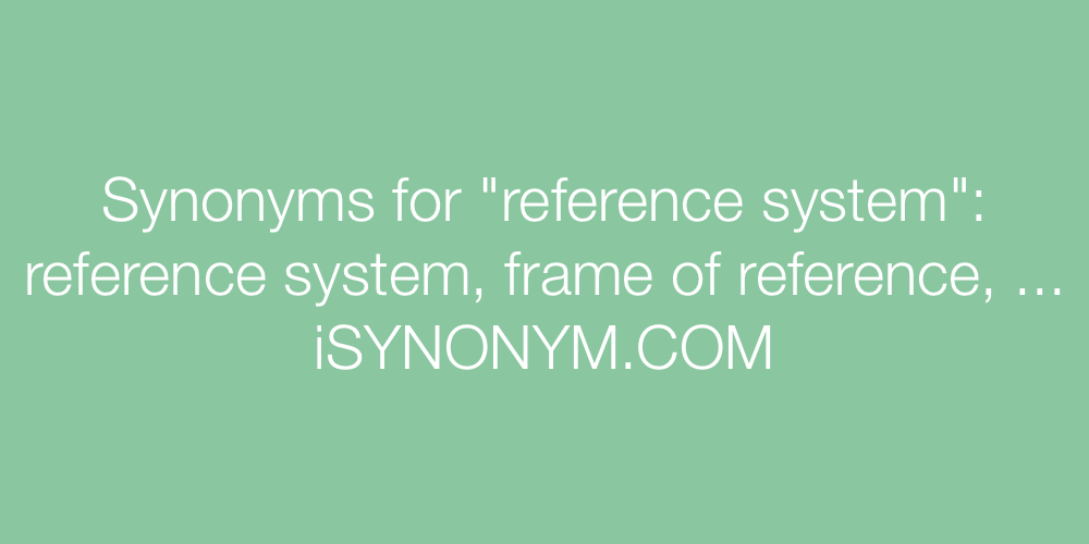 Synonyms reference system