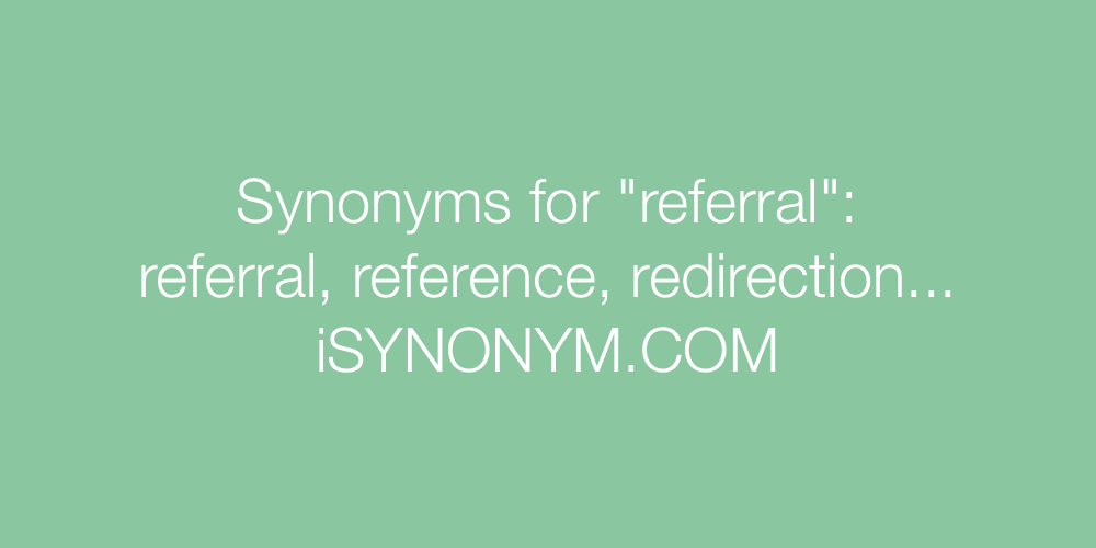 Synonyms referral