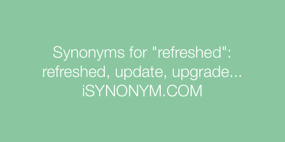 Synonyms refreshed