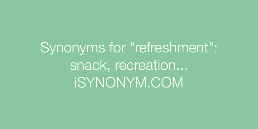 Synonyms refreshment