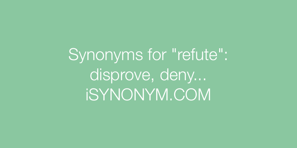 Synonyms refute