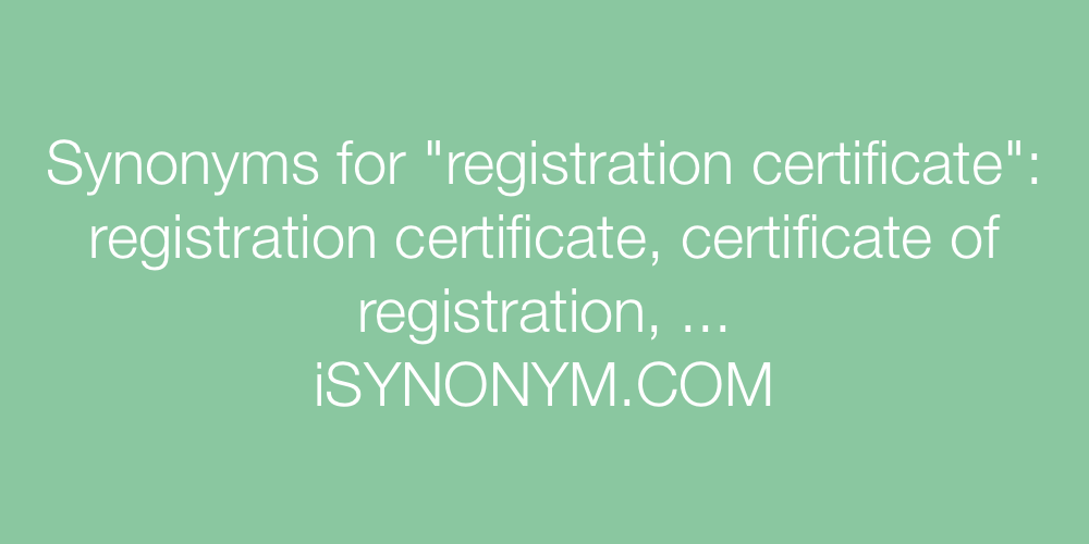 Synonyms registration certificate