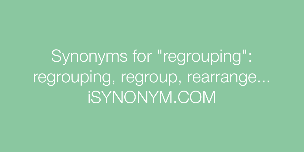Synonyms regrouping
