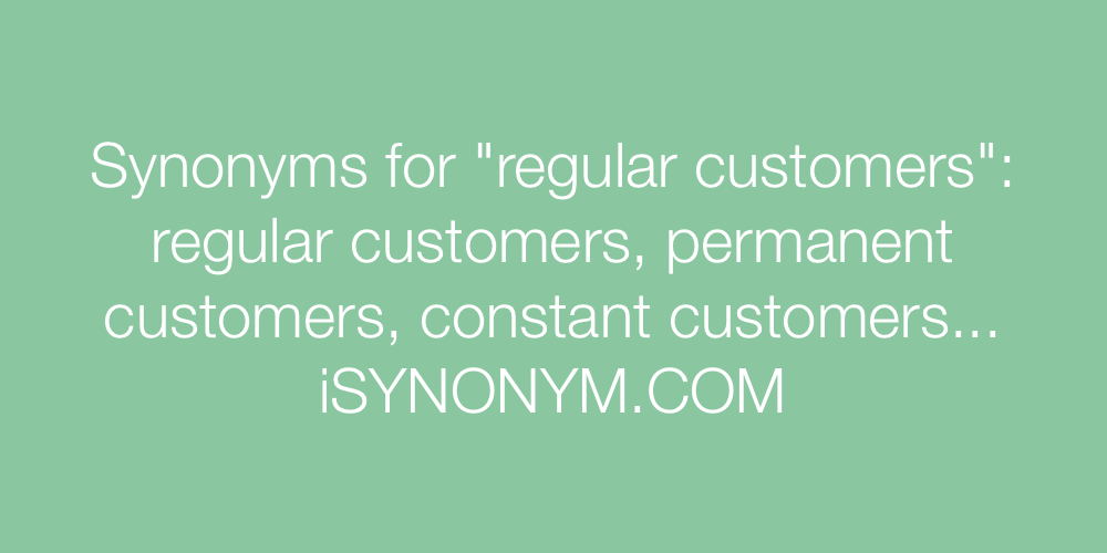 Synonyms regular customers
