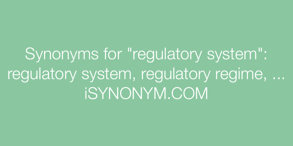 Synonyms regulatory system
