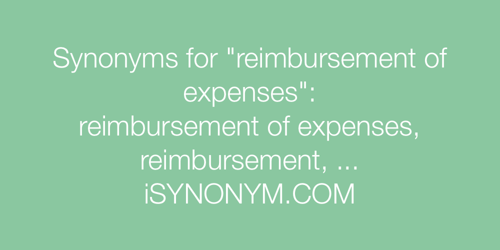 Synonyms reimbursement of expenses