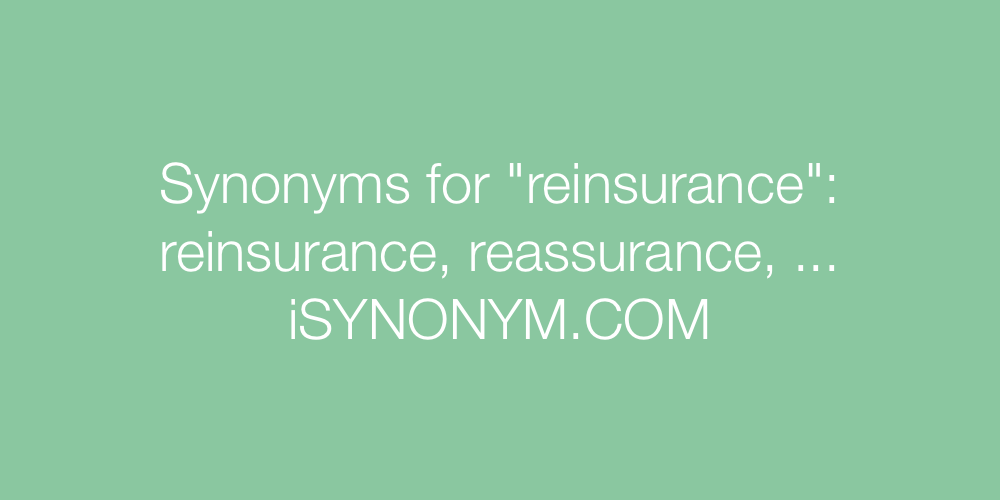 Synonyms reinsurance