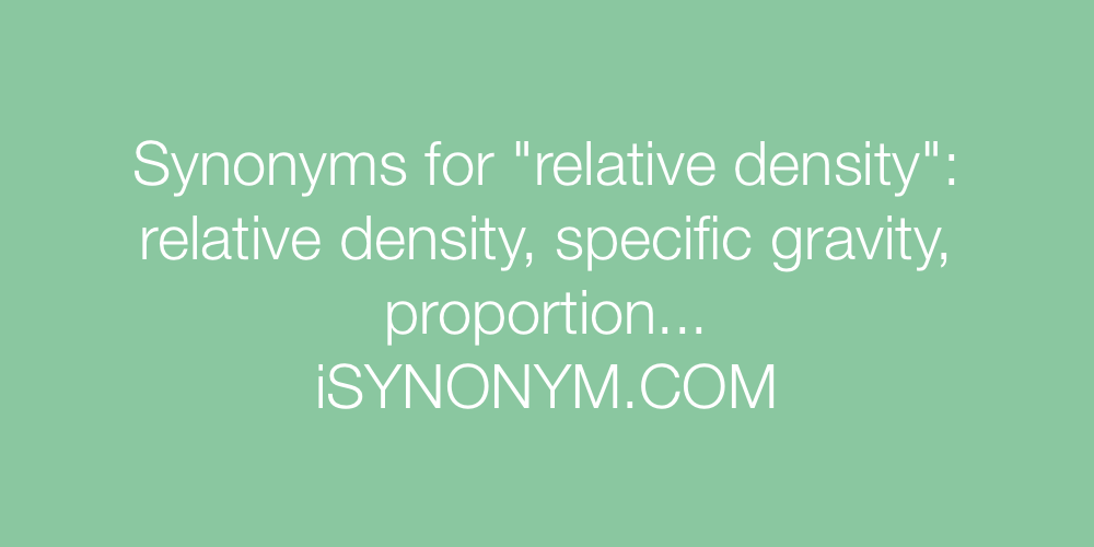 Synonyms relative density
