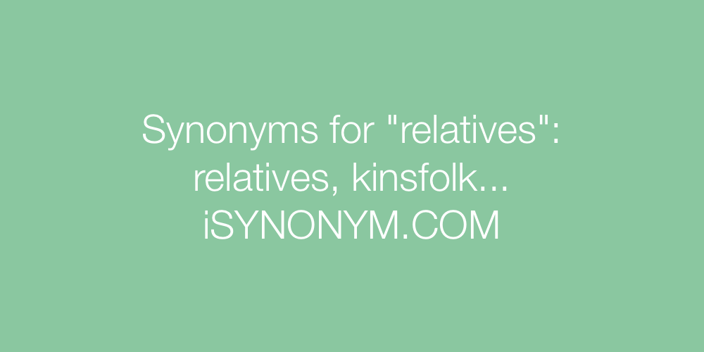 Synonyms relatives