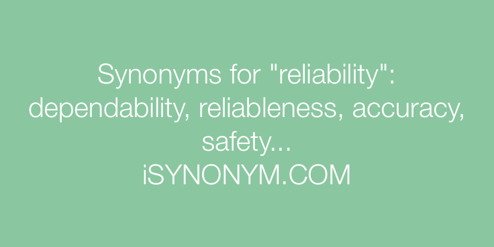 Synonyms reliability
