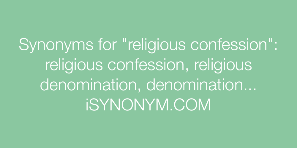 Synonyms religious confession