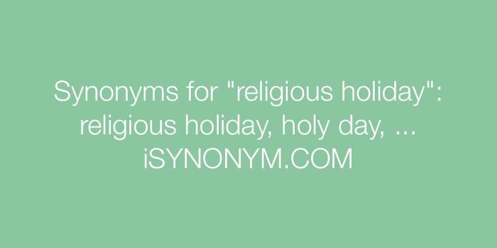 Synonyms religious holiday