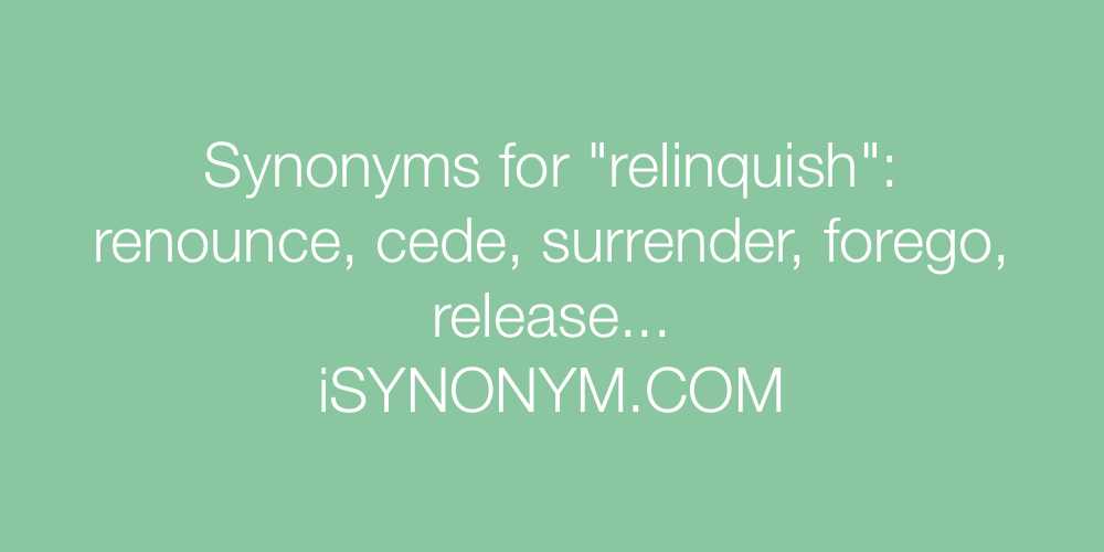Synonyms relinquish