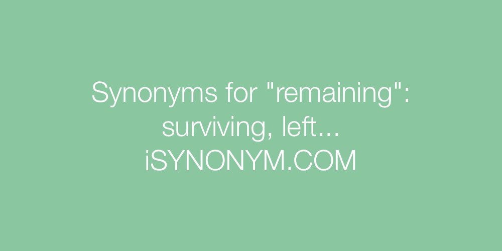 Synonyms remaining