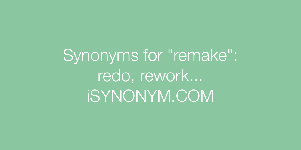 Synonyms remake