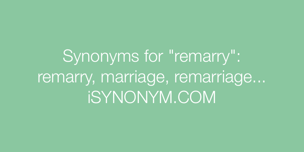 Synonyms remarry