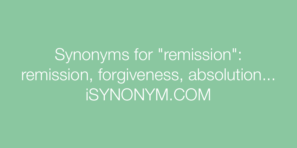 Synonyms remission