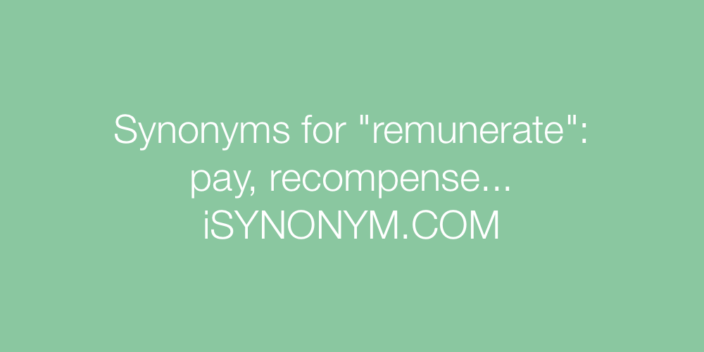 Synonyms remunerate