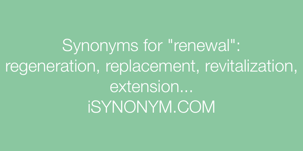Synonyms renewal
