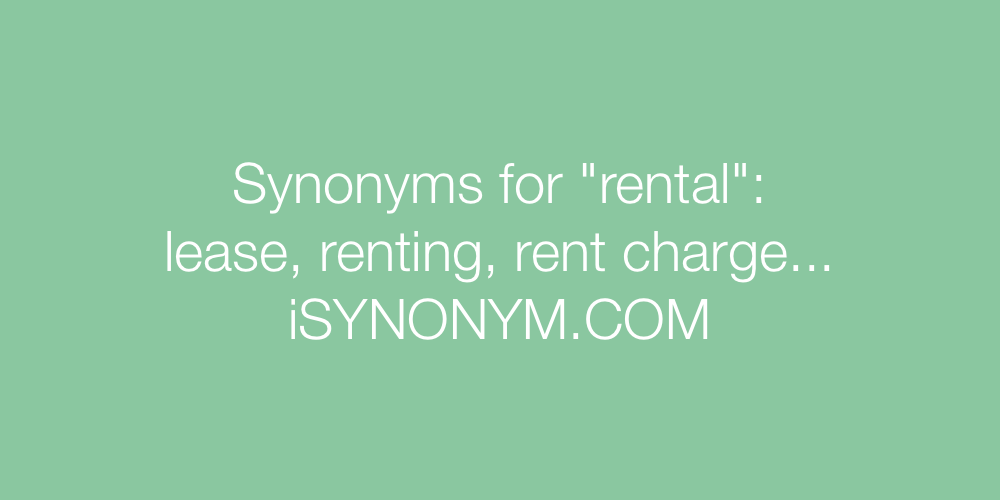 Synonyms rental