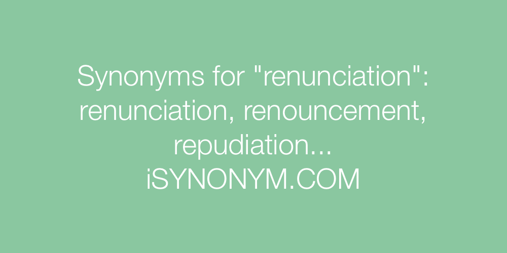 Synonyms renunciation