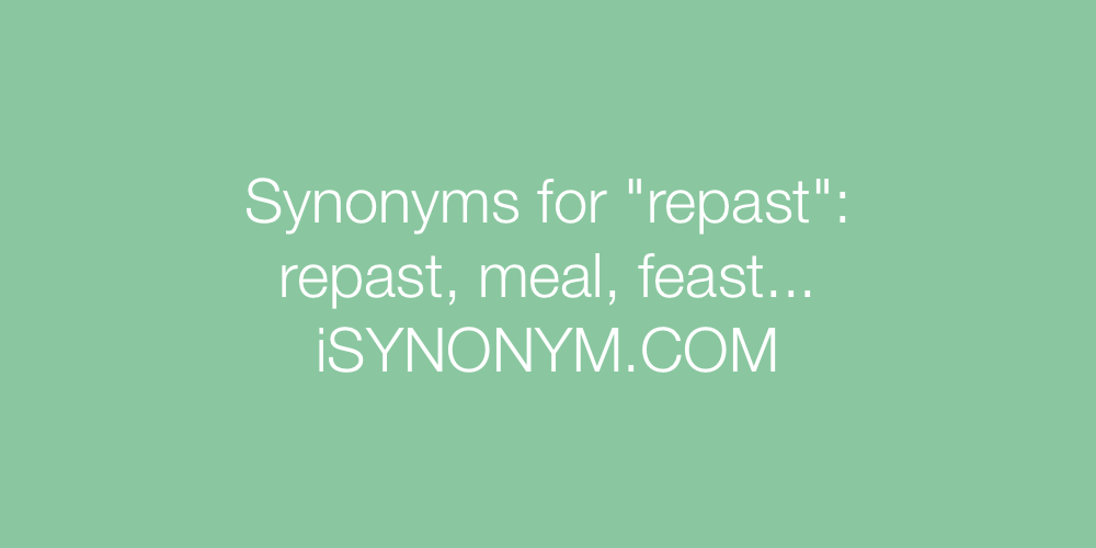 Synonyms repast