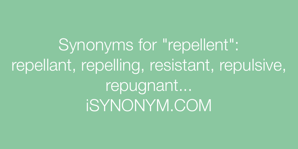 Synonyms repellent