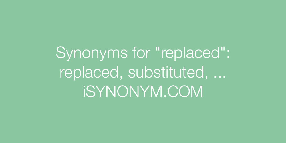 Synonyms replaced