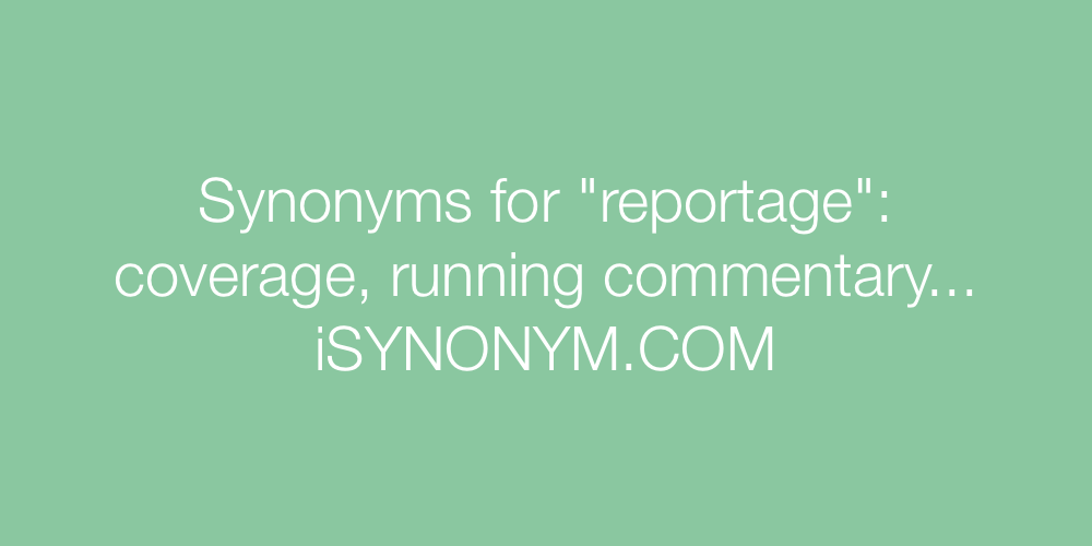 Synonyms reportage