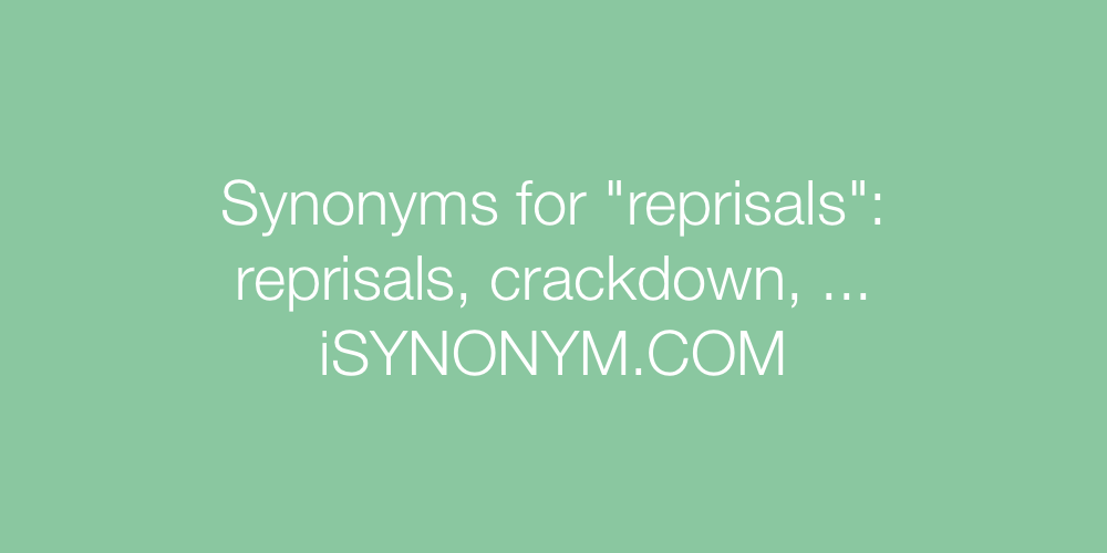 Synonyms reprisals
