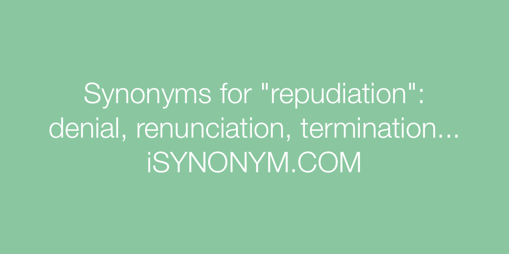 Synonyms repudiation