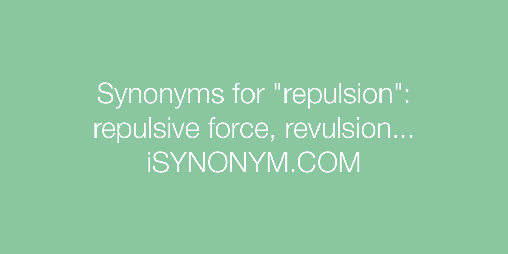 Synonyms repulsion