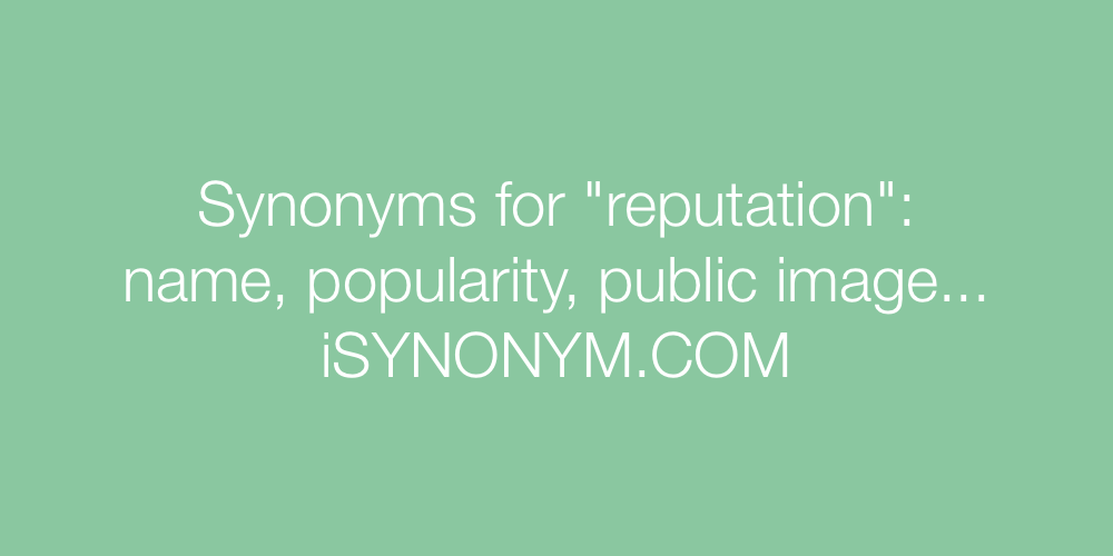 Synonyms reputation