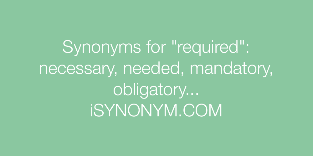 Synonyms required