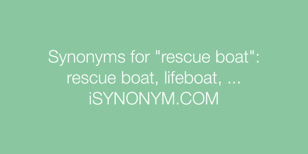 Synonyms rescue boat
