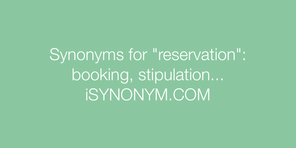 Synonyms reservation