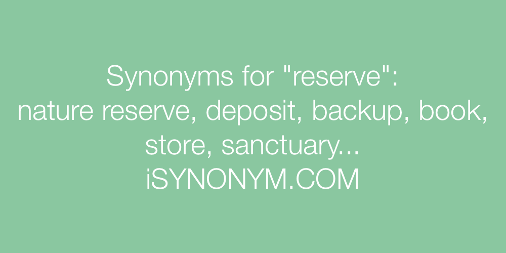 Synonyms reserve
