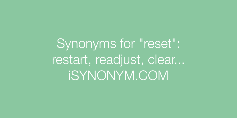 Synonyms reset